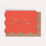 F*** It's Christmas Card