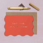 F*** It's Christmas Card - image 2
